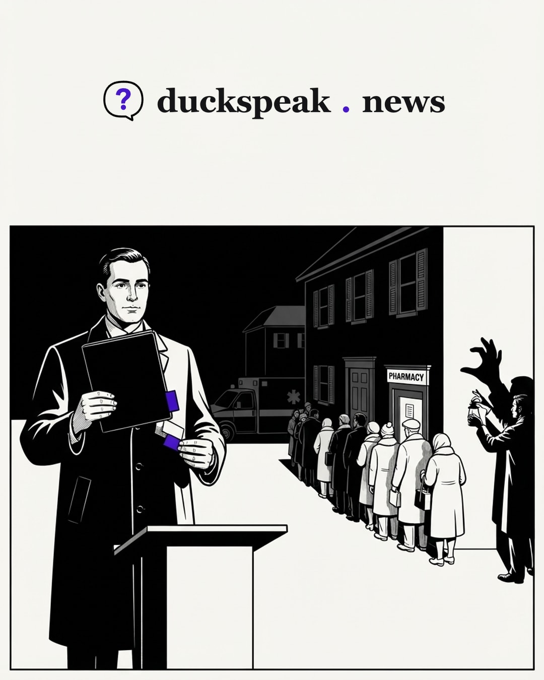 He shows the room a folder and pockets its name tab. Behind him the shutters stay closed, the ambulance waits and the pharmacy queue keeps growing; at the corner, someone raises a lamp and casts a claw on the wall. One side removes the word, the other supplies a monster, and the street between them goes unreported.