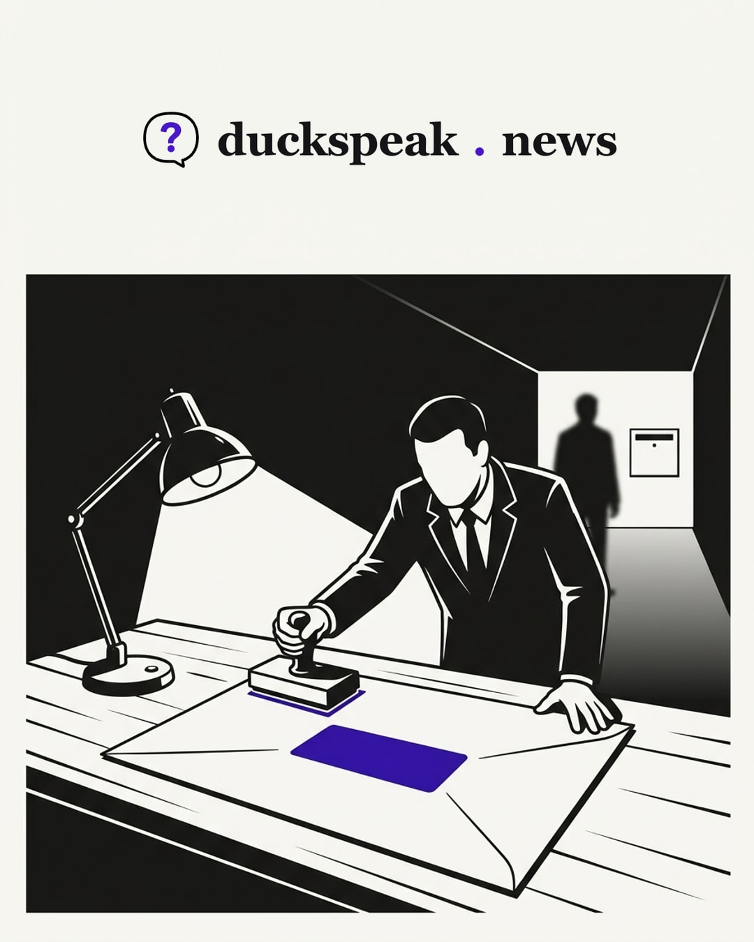 Under a desk lamp, a man in a suit stamps a solid block onto a plain envelope, while at the end of the corridor a blurred figure stands by the mail slot, unlit and unnamed. The stamp is the only thing anyone can see clearly: a return address, inked into a suspect.