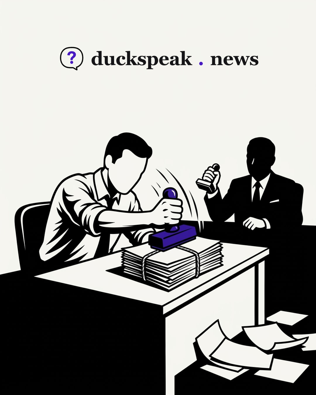 The reporter brings his stamp down on a bundle still tied with string, while the official behind him raises an identical stamp of his own. The pages that would explain the bill lie scattered on the floor: the verdict has been stamped before anyone read them.